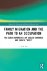 Family Migration and the Path to an Occupation : The (Early) Experiences of Skilled Taiwanese and Chinese ‘Wives’ - Book