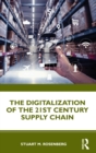 The Digitalization of the 21st Century Supply Chain - Book