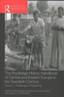 The Routledge History Handbook of Eastern and Central Europe in the Twentieth Century - Book
