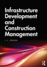 Infrastructure Development and Construction Management - Book