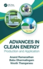 Advances in Clean Energy : Production and Application - Book