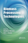 Biomass Processing Technologies - Book