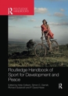 Routledge Handbook of Sport for Development and Peace - Book