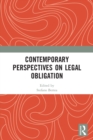 Contemporary Perspectives on Legal Obligation - Book