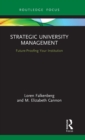 Strategic University Management : Future Proofing Your Institution - Book