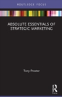 Absolute Essentials of Strategic Marketing - Book