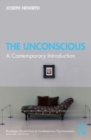 The Unconscious : A Contemporary Introduction - Book