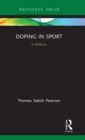 Doping in Sport : A Defence - Book