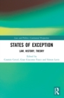 States of Exception : Law, History, Theory - Book