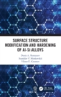 Surface Structure Modification and Hardening of Al-Si Alloys - Book