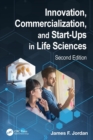 Innovation, Commercialization, and Start-Ups in Life Sciences - Book