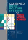 Combined Roof-Bolting Systems of Mine Workings - Book