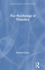 The Psychology of Prejudice - Book