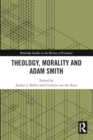 Theology, Morality and Adam Smith - Book