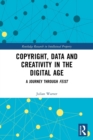Copyright, Data and Creativity in the Digital Age : A Journey through Feist - Book