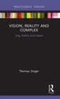 Vision, Reality and Complex : Jung, Politics and Culture - Book