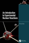 An Introduction to Experimental Nuclear Reactions - Book