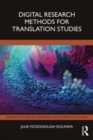 Digital Research Methods for Translation Studies - Book