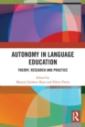Autonomy in Language Education : Theory, Research and Practice - Book