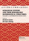 Nonlinear Systems and Their Remarkable Mathematical Structures : Volume 3, Contributions from China - Book