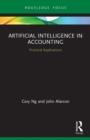 Artificial Intelligence in Accounting : Practical Applications - Book