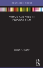 Virtue and Vice in Popular Film - Book