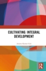 Cultivating Integral Development - Book