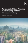 Advances in Urban Planning in Developing Nations : Data Analytics and Technology - Book