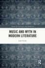 Music and Myth in Modern Literature - Book