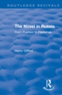 The Novel in Russia : From Pushkin to Pasternak - Book