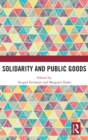 Solidarity and Public Goods - Book