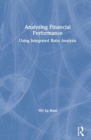 Analysing Financial Performance : Using Integrated Ratio Analysis - Book