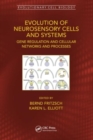 Evolution of Neurosensory Cells and Systems : Gene regulation and cellular networks and processes - Book