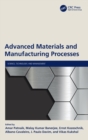 Advanced Materials and Manufacturing Processes - Book