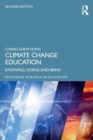 Climate Change Education : Knowing, Doing and Being - Book