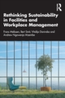 Rethinking Sustainability in Facilities and Workplace Management - Book