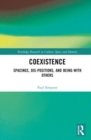 Coexistence : Spacings, Dis-positions, and Being-with Others - Book