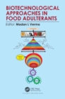 Biotechnological Approaches in Food Adulterants - Book
