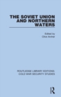 The Soviet Union and Northern Waters - Book