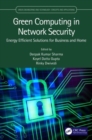 Green Computing in Network Security : Energy Efficient Solutions for Business and Home - Book