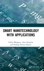 Smart Nanotechnology with Applications - Book
