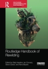 Routledge Handbook of Rewilding - Book