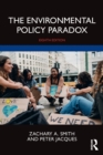 The Environmental Policy Paradox - Book