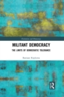 Militant Democracy : The Limits of Democratic Tolerance - Book
