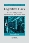 Cognitive Hack : The New Battleground in Cybersecurity ... the Human Mind - Book