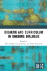 Didaktik and Curriculum in Ongoing Dialogue - Book