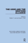 The USSR and the Western Alliance - Book