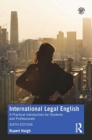 International Legal English : A Practical Introduction for Students and Professionals - Book