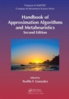 Handbook of Approximation Algorithms and Metaheuristics, Second Edition : Two-Volume Set - Book