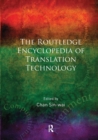 Routledge Encyclopedia of Translation Technology - Book